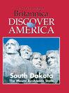 South Dakota: The Mount Rushmore State